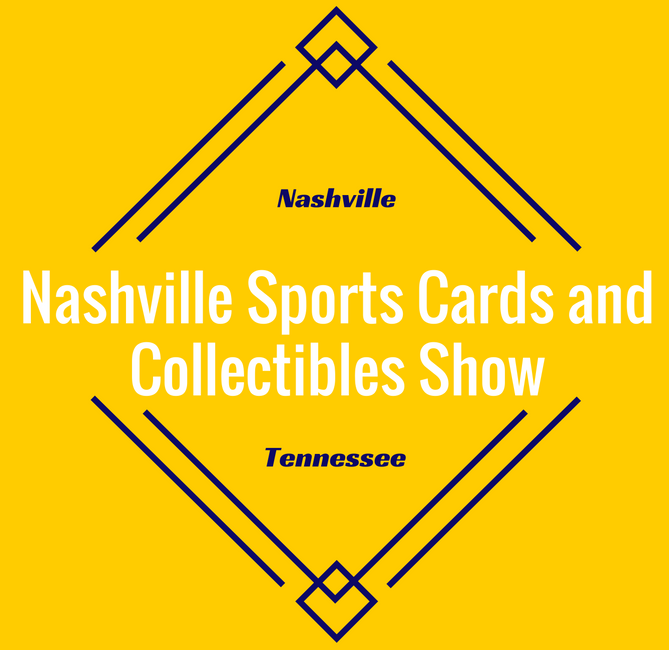 Nashville Sports Cards and Collectibles Show Card Shows